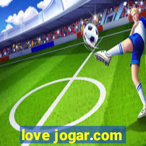 love jogar.com